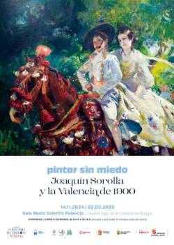 Exposición Pintar sin miedo. Joaquín Sorolla y la Valencia de 1900